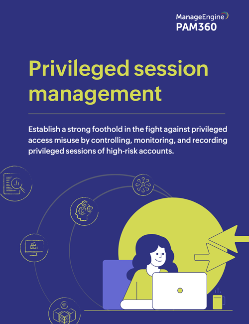 Privileged session management