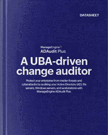 Review the datasheet to learn how ADAudit Plus helps audit AD changes, mitigate security threats, and demonstrate compliance.