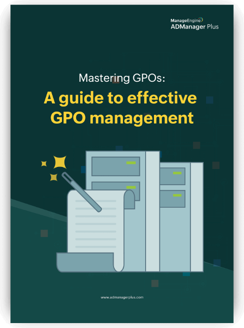 Learn how to easily manage your GPOs