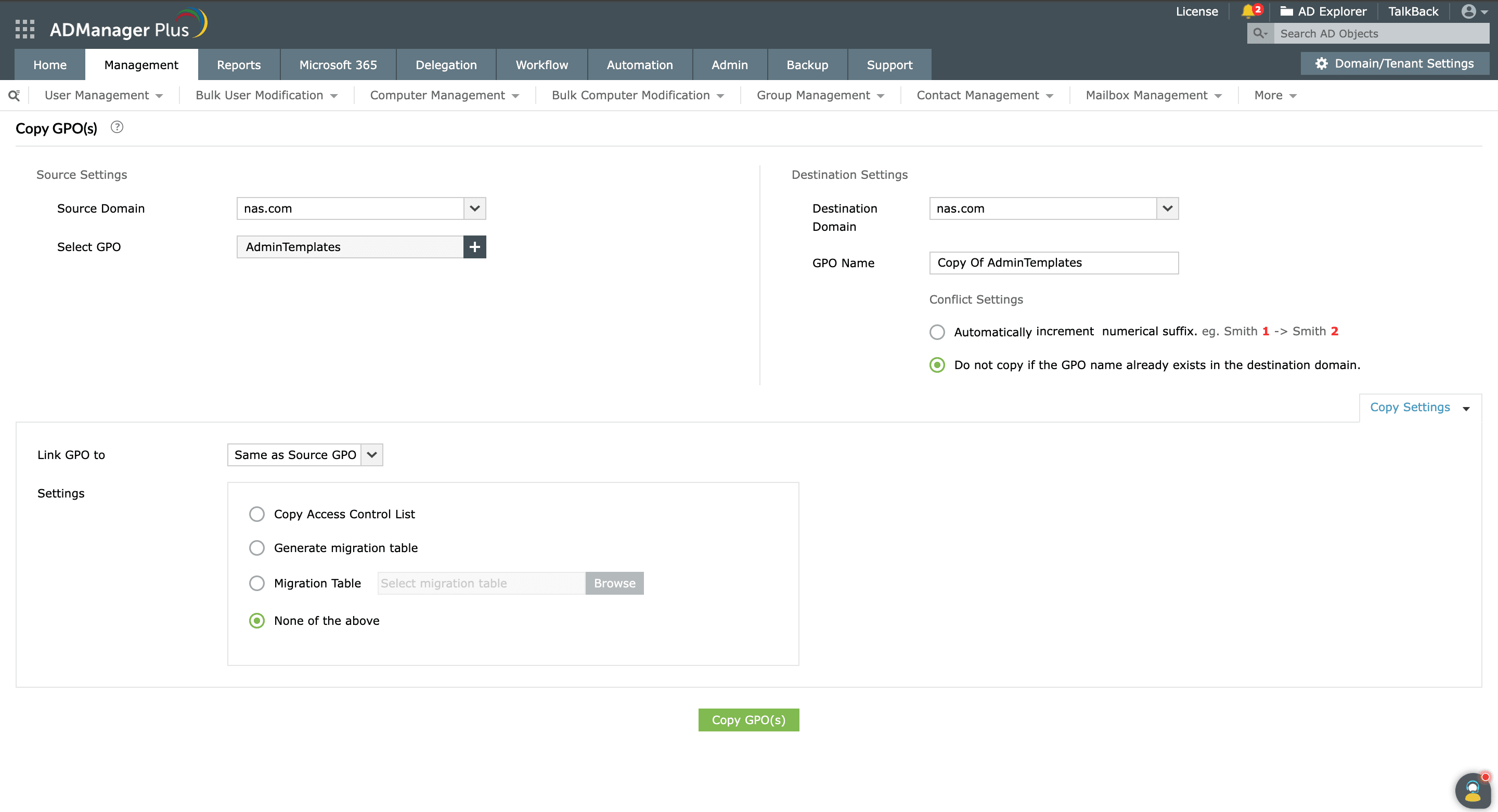 An example of how GPOs can be copied from one domain to another using ADManager Plus 