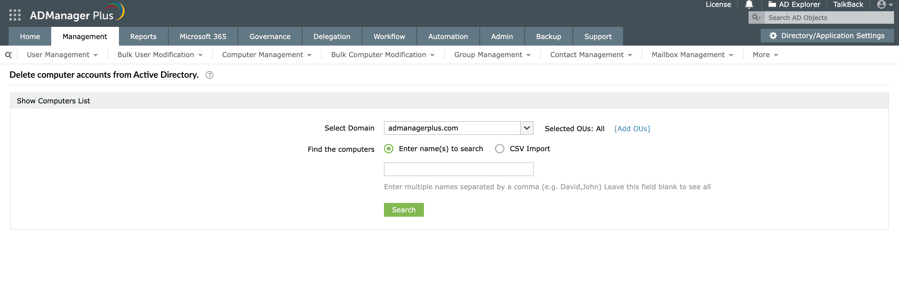 Delete multiple computer objects at once using ADManager Plus.