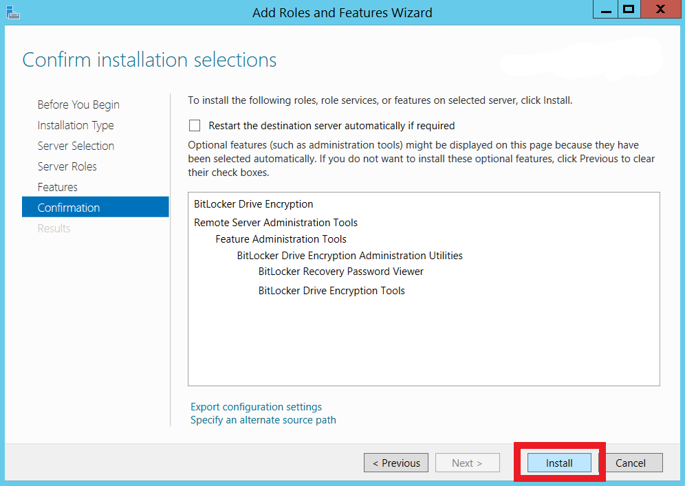 Bitlocker Enabled using Server Manager